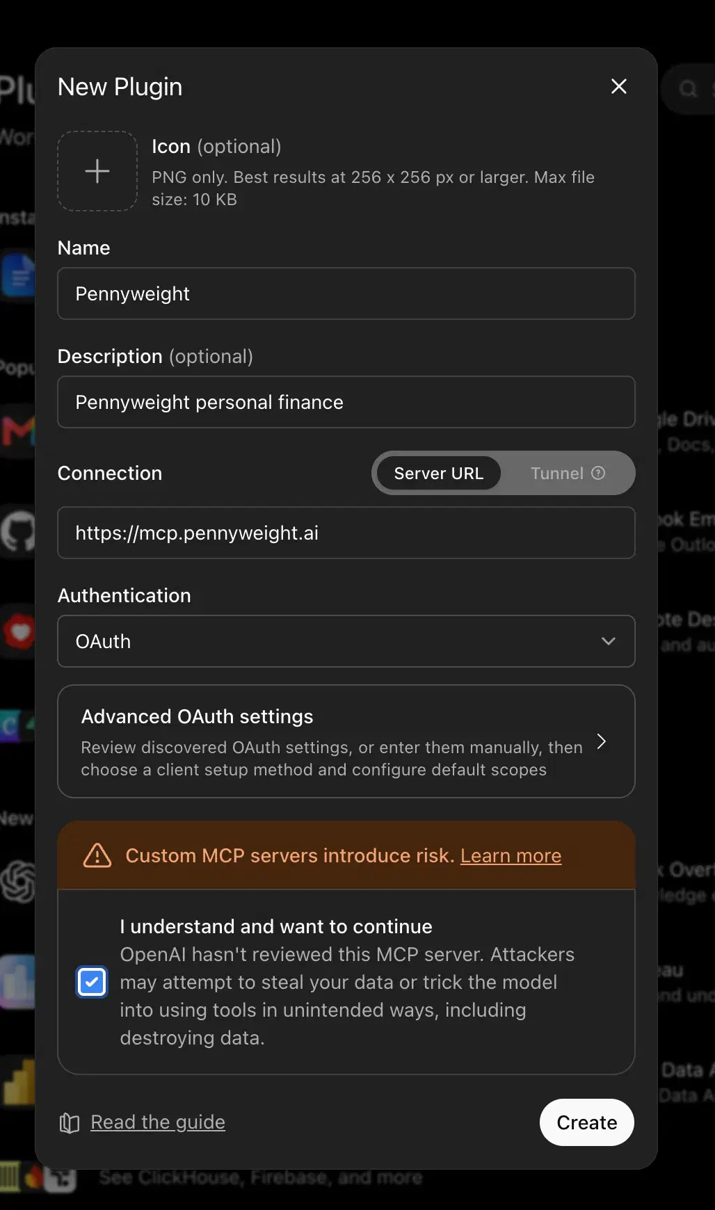 ChatGPT's New Plugin dialog filled in: Name 'Pennyweight', Description 'Pennyweight personal finance', Connection set to Server URL with https://mcp.pennyweight.ai, Authentication set to OAuth, and the 'I understand and want to continue' checkbox ticked.